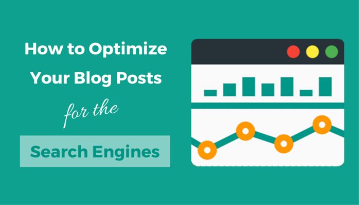 7 Tips To Optimize Your Blog Posts For SEO